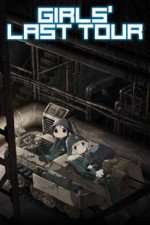 Watch Girls Last Tour Moviesjoy