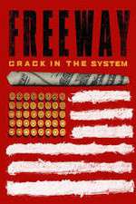 Watch Freeway: Crack In the System Moviesjoy