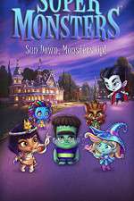 Watch Super Monsters (  ) Moviesjoy