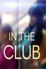 Watch In The Club Moviesjoy