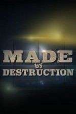 Watch Made by Destruction Moviesjoy