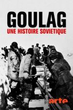 Watch Gulag: The History Moviesjoy