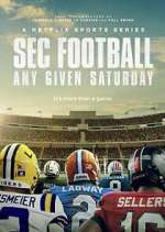 Watch SEC Football: Any Given Saturday Moviesjoy