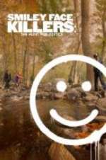 Watch Smiley Face Killers: The Hunt for Justice Moviesjoy