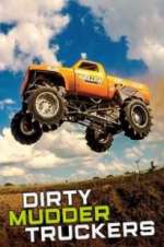 Watch Dirty Mudder Truckers Moviesjoy