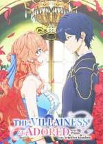 Watch The Villainess Is Adored by the Prince of the Neighbor Kingdom Moviesjoy