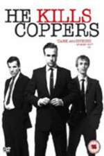 Watch He Kills Coppers Moviesjoy