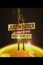 Watch Justin Bieber All Around the World Moviesjoy