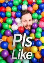 Watch Pls Like Moviesjoy