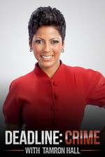 Watch Deadline Crime with Tamron Hall Moviesjoy