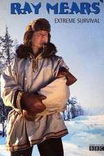 Watch Ray Mears' Extreme Survival Moviesjoy