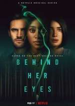 Watch Behind Her Eyes Moviesjoy