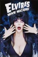 Watch Elvira's Movie Macabre Moviesjoy