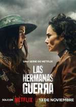 Watch Las hermanas Guerra Moviesjoy