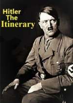 Watch Adolf Hitler: The Itinerary Moviesjoy