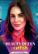 Watch The Beauty Queen and the Catfish Moviesjoy