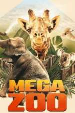 Watch Mega Zoo Moviesjoy