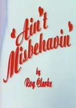 Watch Ain\'t Misbehavin\' Moviesjoy