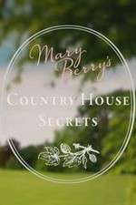 Watch Mary Berry's Country House Secrets Moviesjoy