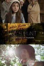 Watch Witch Hunt: A Century of Murder Moviesjoy