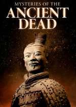 Watch Mysteries of the Ancient Dead Moviesjoy
