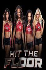 Watch Hit the Floor Moviesjoy