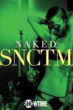 Watch Naked SNCTM Moviesjoy
