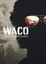 Watch Waco: American Apocalypse Moviesjoy