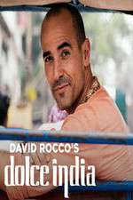 Watch David Rocco's Dolce India Moviesjoy