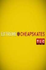 Watch Extreme Cheapskates Moviesjoy