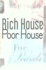Watch Rich House, Poor House Moviesjoy