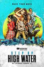 Watch Step Up High Water Moviesjoy