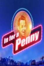 Watch In For A Penny Moviesjoy