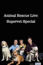 Watch Animal Rescue Live: Supervet Special Moviesjoy