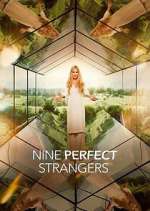 Watch Nine Perfect Strangers Moviesjoy