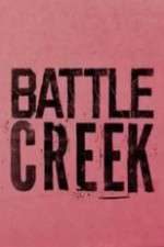 Watch Battle Creek Moviesjoy