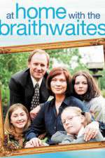 Watch At Home with the Braithwaites Moviesjoy
