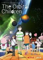 Watch The Orbital Children Moviesjoy