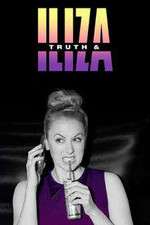 Watch Truth & Iliza Moviesjoy