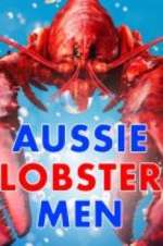 Watch Aussie Lobster Men Moviesjoy
