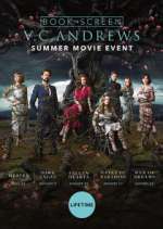 Watch V.C. Andrews' Casteel Family Moviesjoy