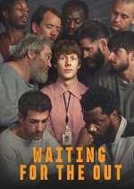 Watch Waiting for the Out Moviesjoy