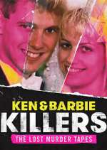 Watch Ken and Barbie Killers: The Lost Murder Tapes Moviesjoy
