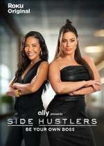 Watch Side Hustlers Moviesjoy