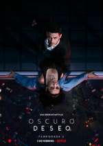 Watch Oscuro deseo Moviesjoy