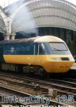 Watch Intercity 125: The Train That Saved Britain's Railways Moviesjoy