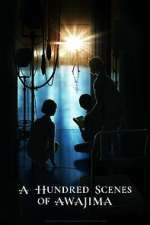 Watch A Hundred Scenes of AWAJIMA Moviesjoy