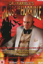 Watch Dr Terribles House of Horrible Moviesjoy