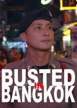 Watch Busted in Bangkok Moviesjoy