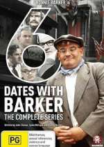 Watch Six Dates with Barker Moviesjoy